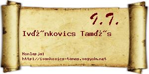 Ivánkovics Tamás névjegykártya